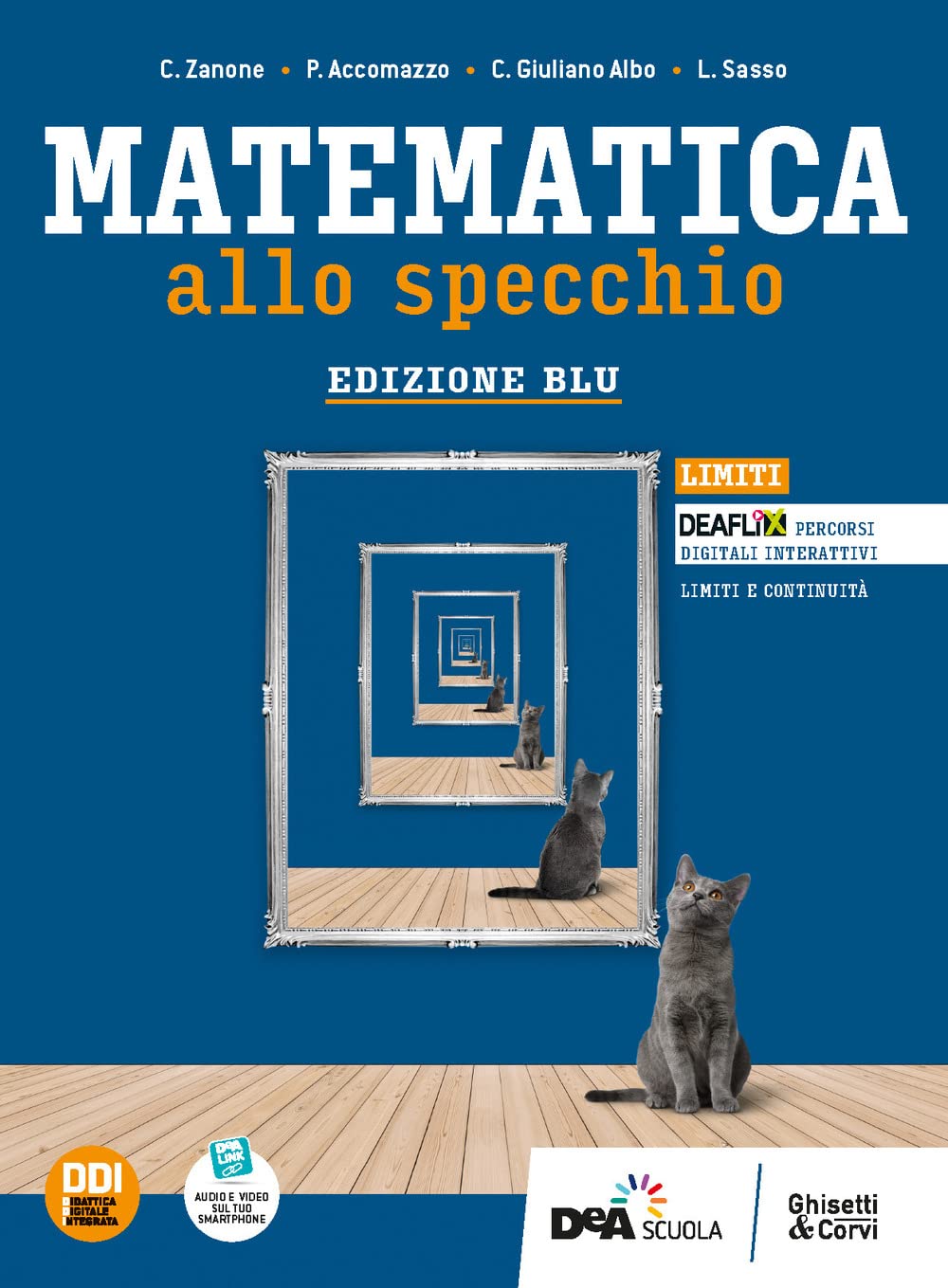 Matematica allo specchio. Ediz. blu. Limiti. Per le Scuole superiori. Con e-book. Con espansione online book