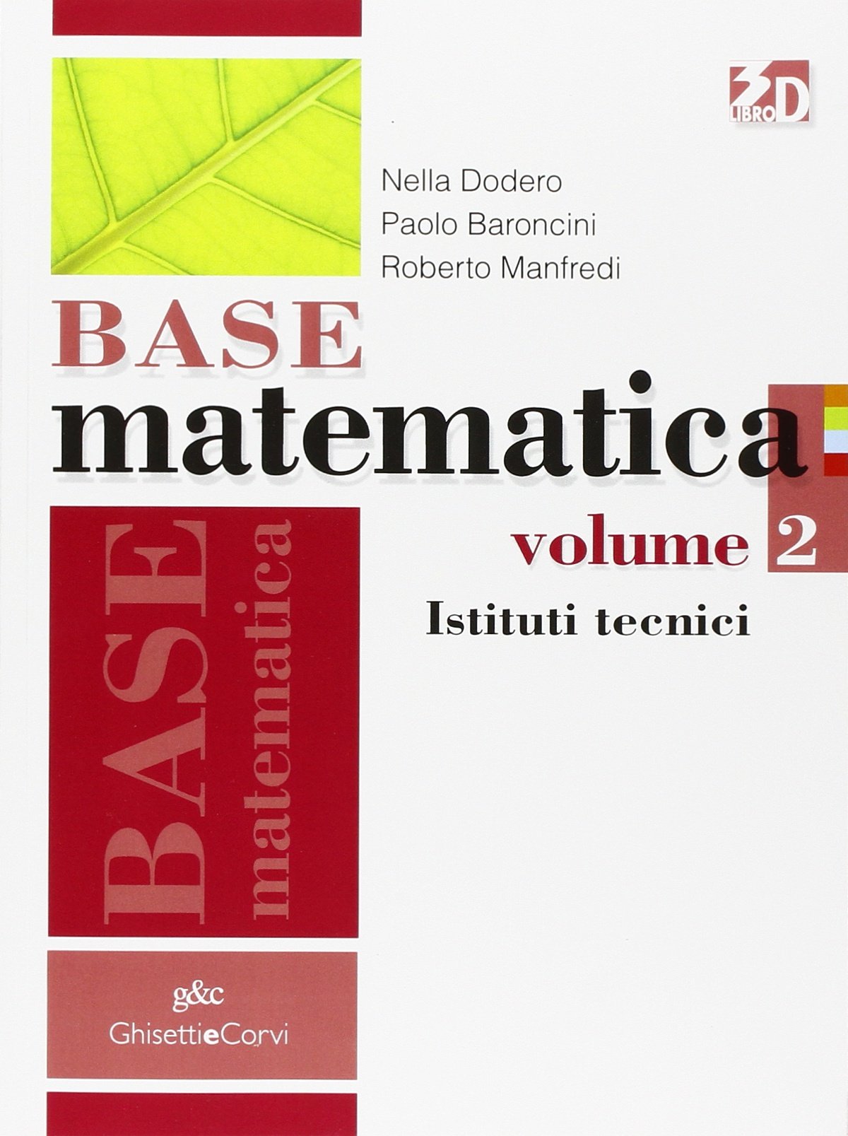Base matematica. Per gli Ist. tecnici industriali. Con espansione online (Vol. 2) book