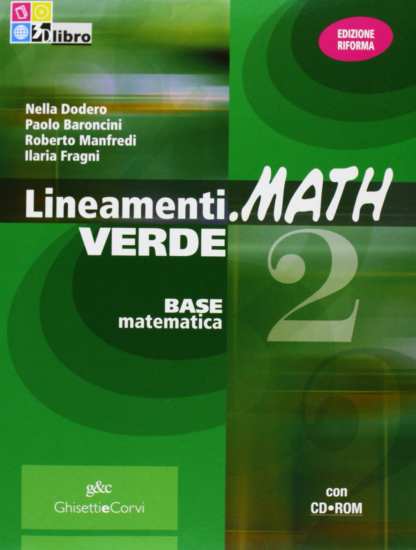 Lineamenti.math verde. Per le Scuole superiori. Con CD-ROM. Con espansione online (Vol. 2) book