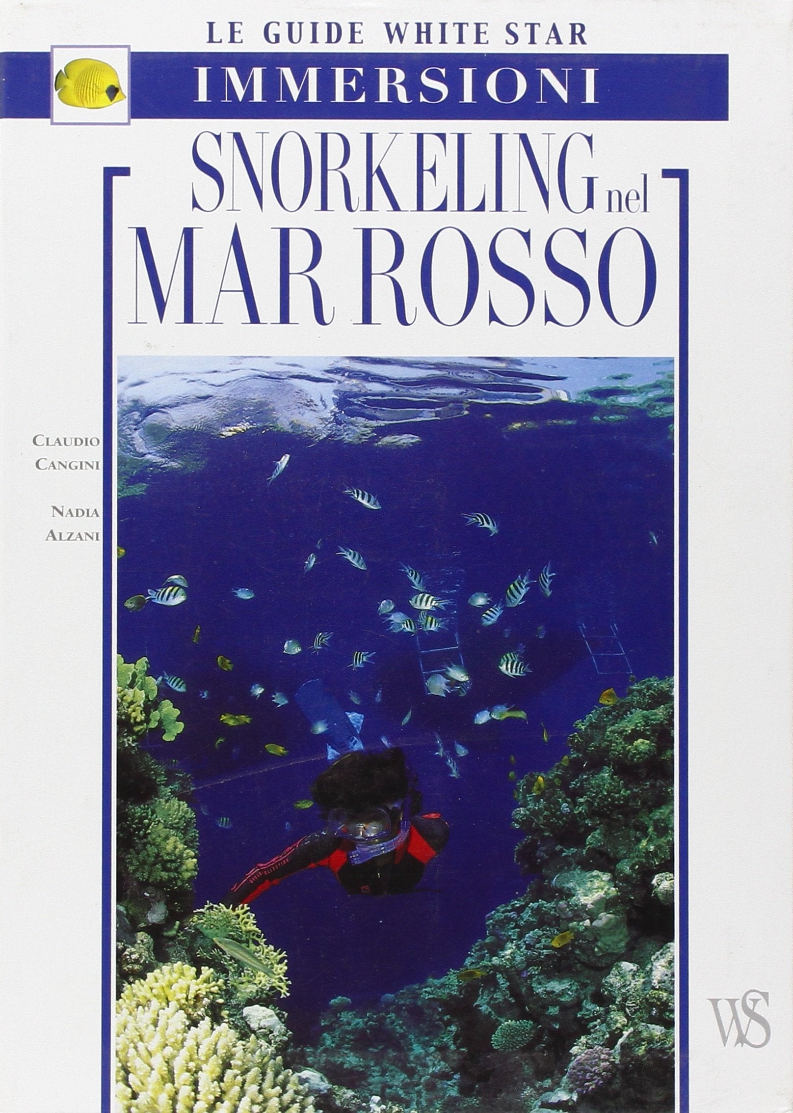 Snorkeling nel Mar Rosso. Ediz. illustrata cd