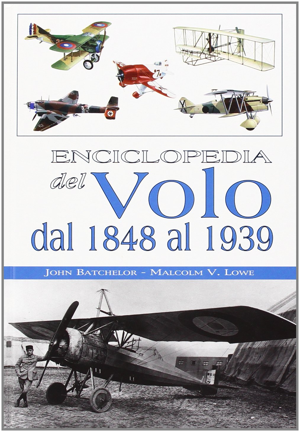 Enciclopedia del volo dal 1848 al 1939. Ediz. illustrata (Enciclopedie) Leisure, Home & Garden