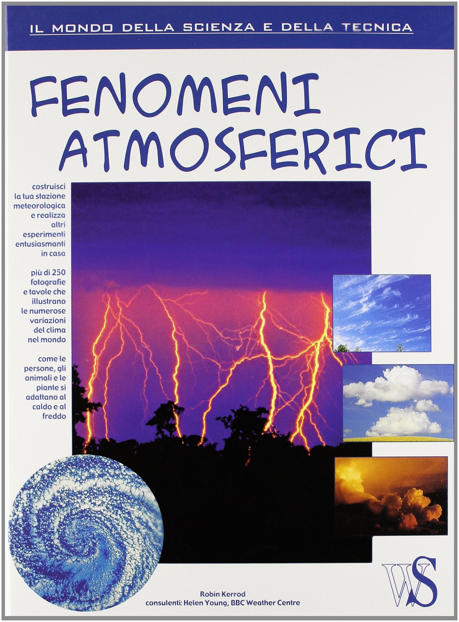 Fenomeni atmosferici. Ediz. illustrata book