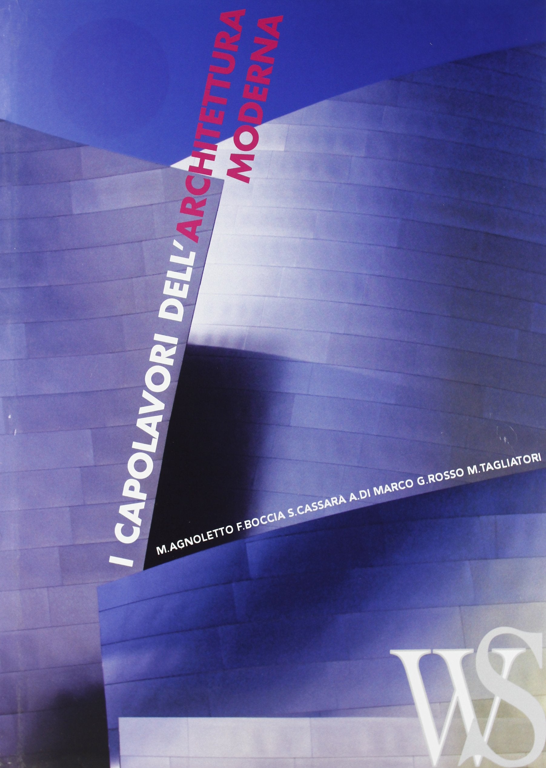 I capolavori dell'architettura moderna. Ediz. illustrata book
