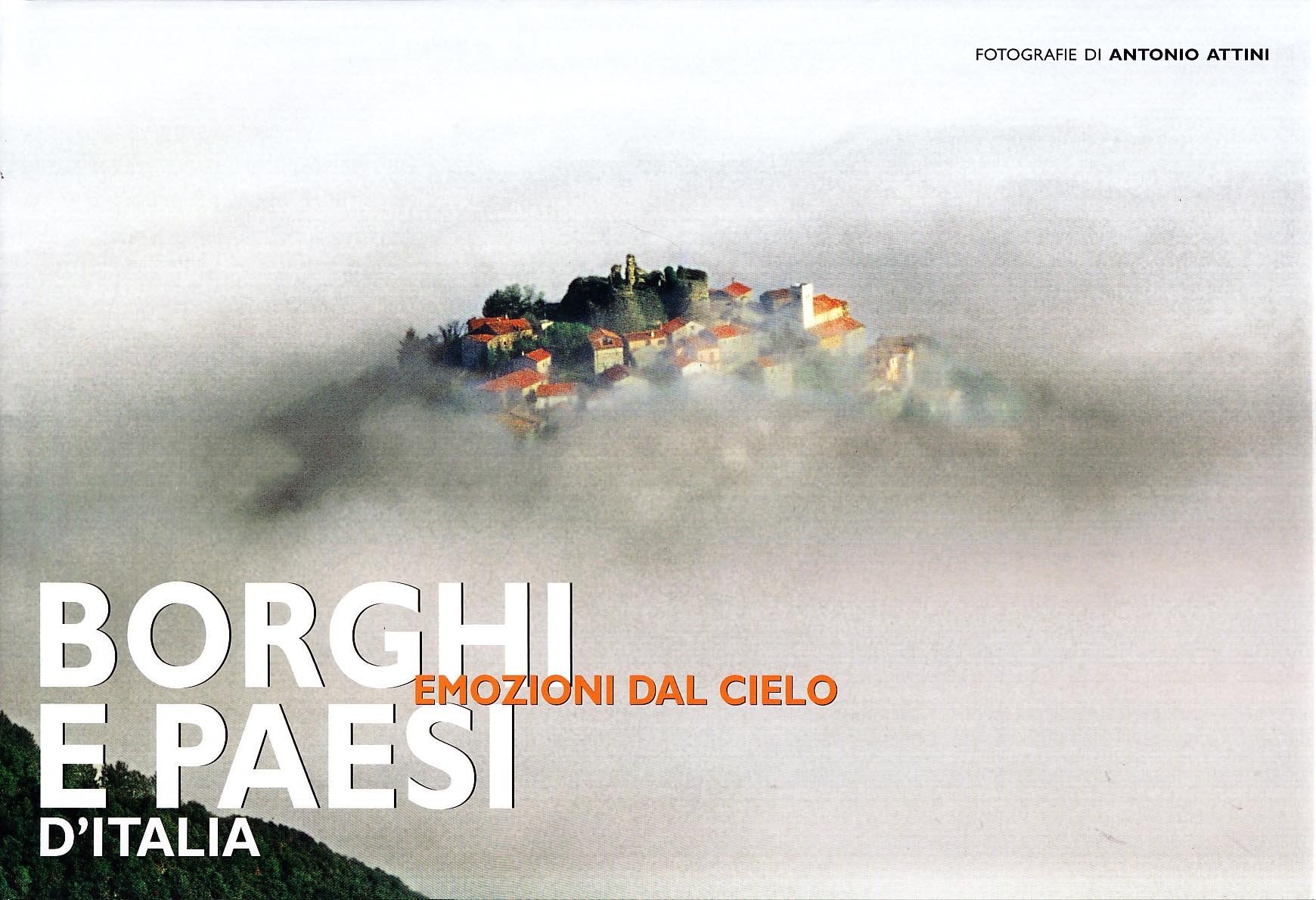 Borghi e paesi d'Italia: Emozioni dal cielo book