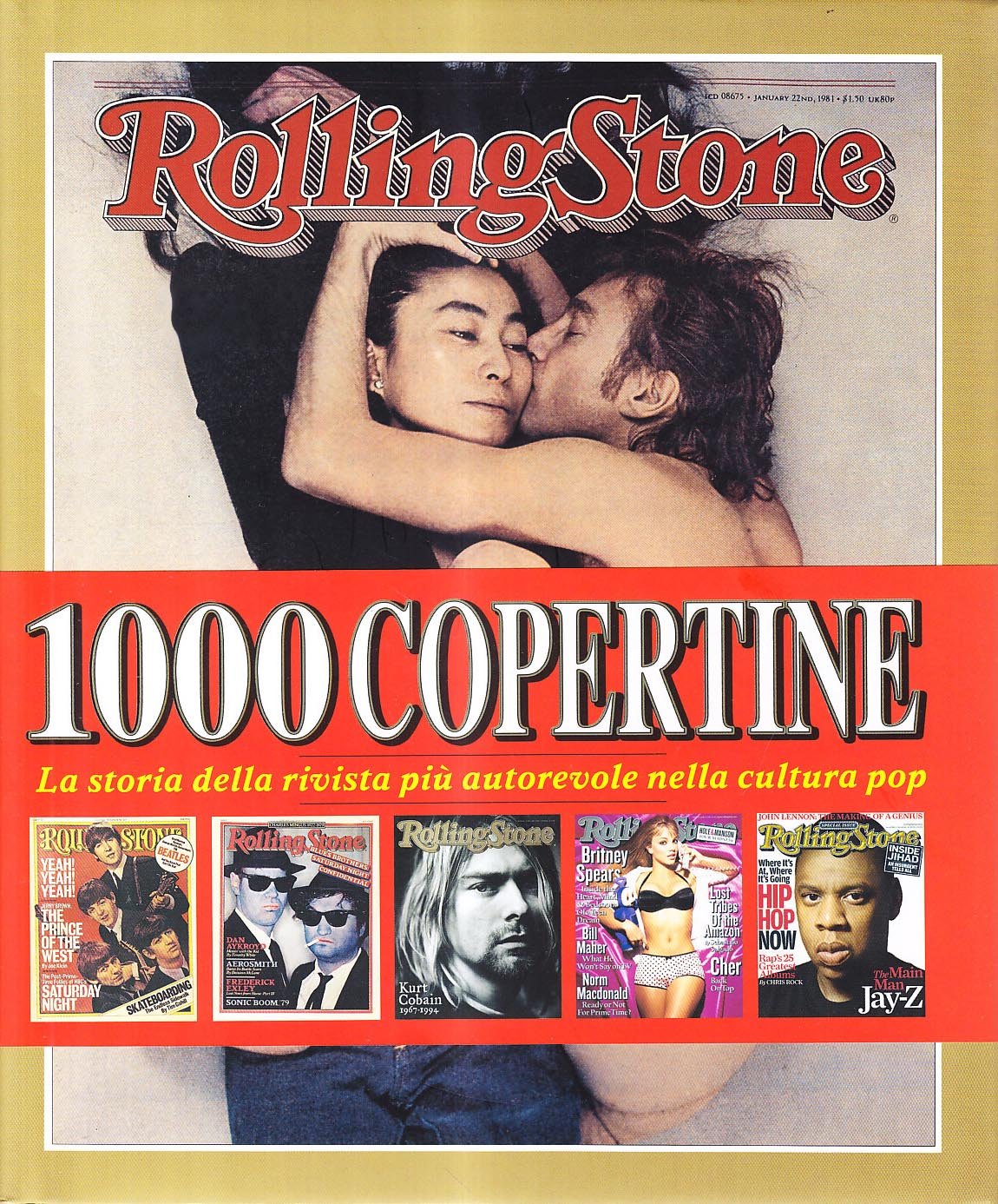 Rolling Stone. 1000 copertine. Ediz. illustrata book