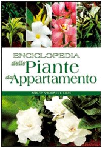 Enciclopedia delle piante da appartamento. Ediz. illustrata book
