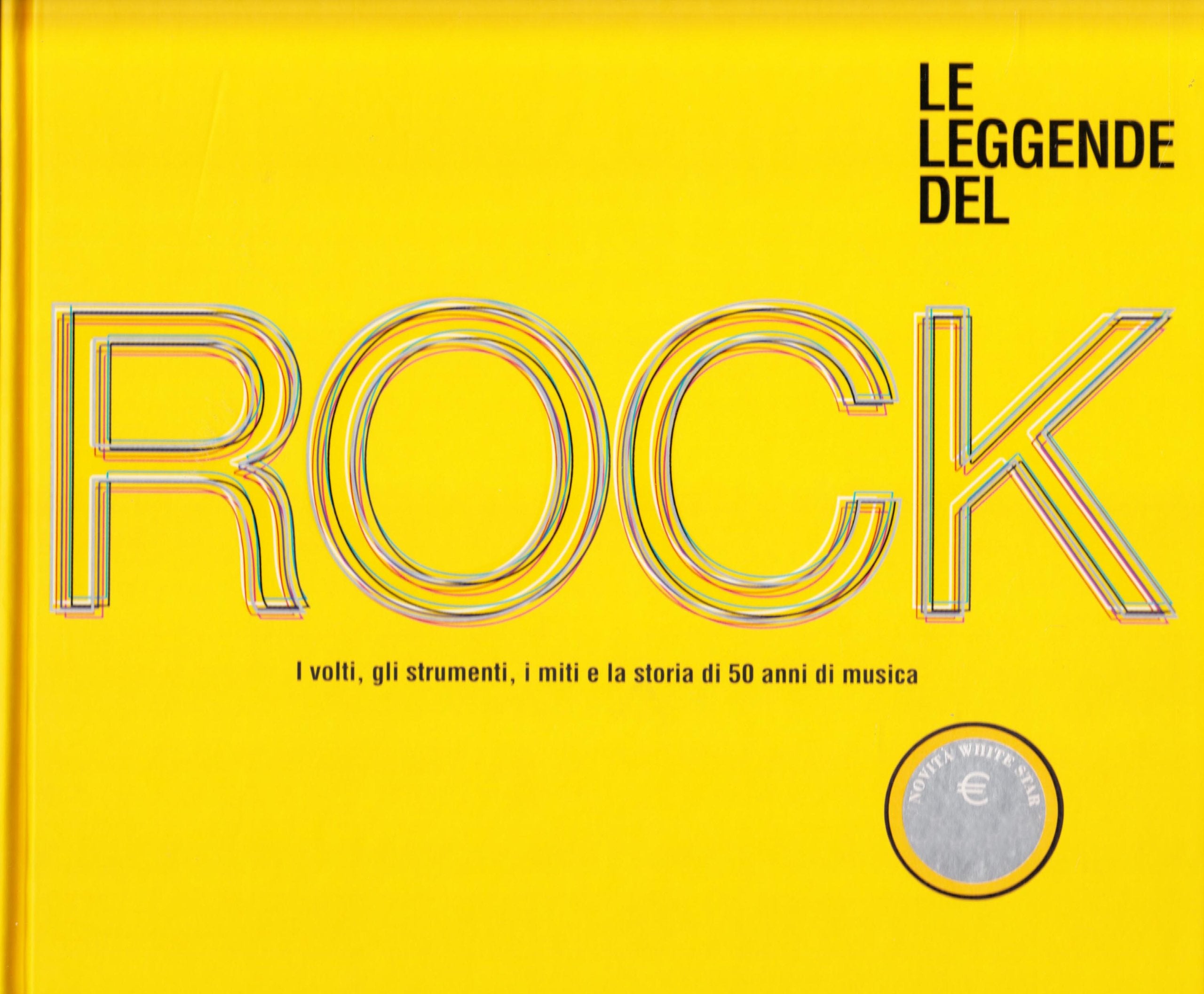 Le leggende del rock. Ediz. illustrata book