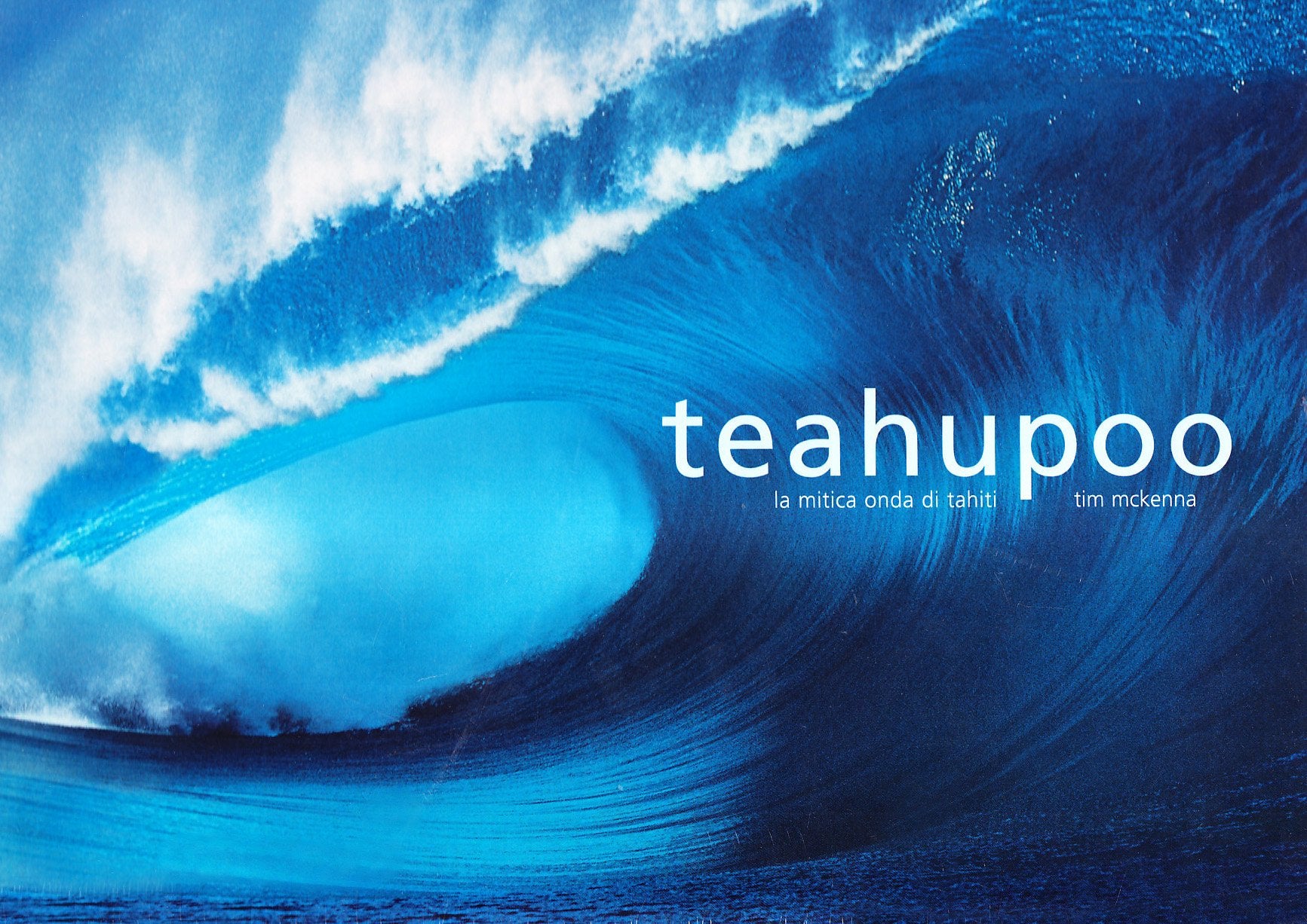 Teahupoo. Surf la grande onda di Tahiti. Ediz. illustrata book