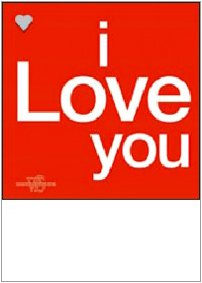 I love you. Ediz. illustrata book