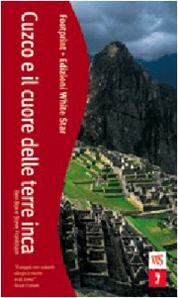 Cuzco e il cuore delle terre inca. Ediz. illustrata (Guide Footprint) Leisure, Home & Garden