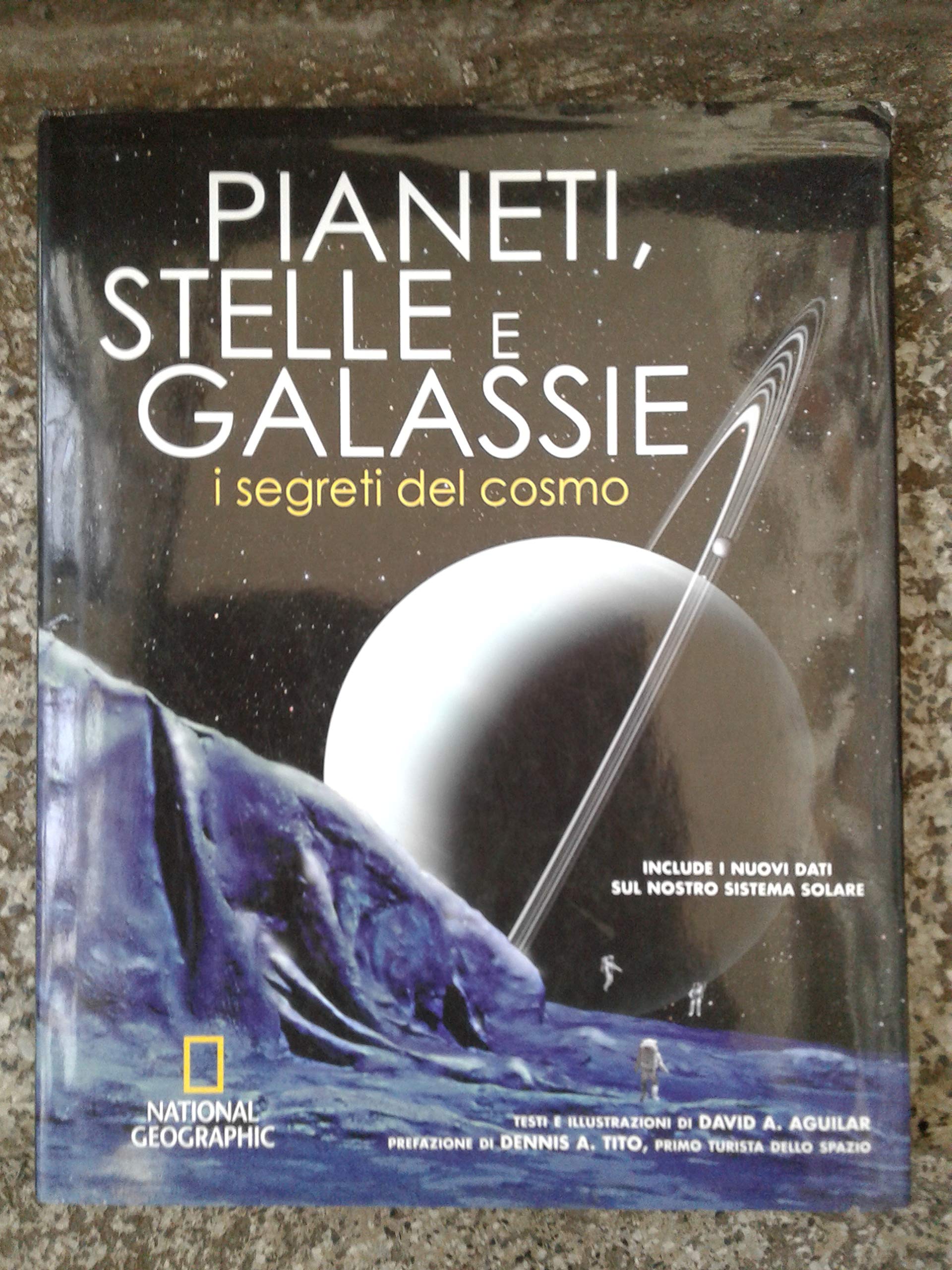 Pianeti, stelle e galassie. I segreti del cosmo. Ediz. illustrata book