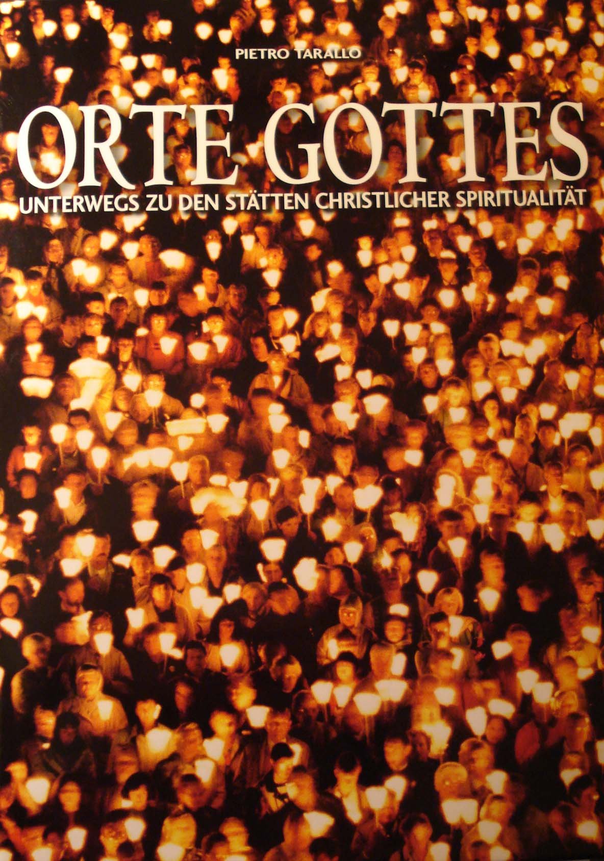 Orte Gottes; Unterwegs zu den Stätten christlicher Spiritualität Books