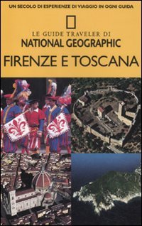 Firenze e Toscana (Guide traveler. National Geographic) Leisure, Home & Garden