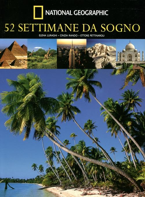 52 settimane da sogno. Ediz. illustrata book