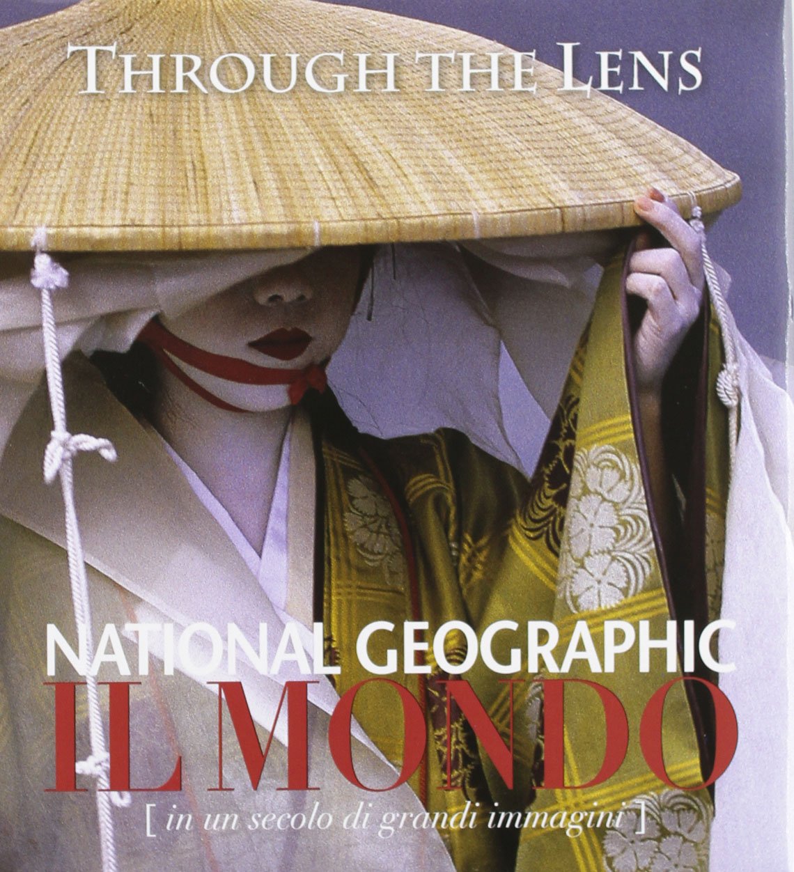 Il mondo. In un secolo di grandi immagini. Ediz. illustrata book