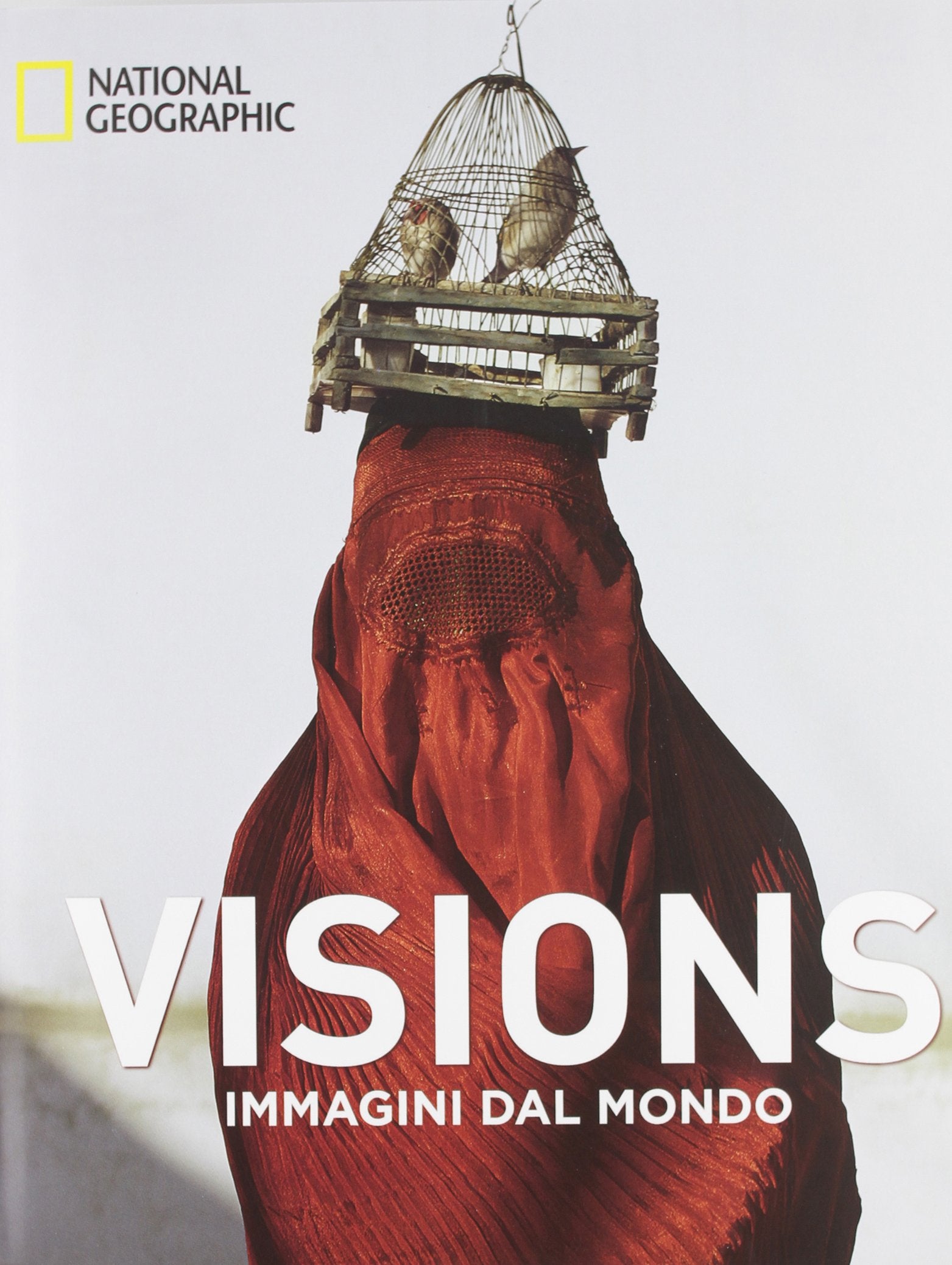 Visions. Immagini dal mondo. Ediz. illustrata Photography