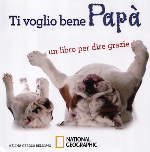 Ti voglio bene papà. Un libro per dire grazie Lifestyle