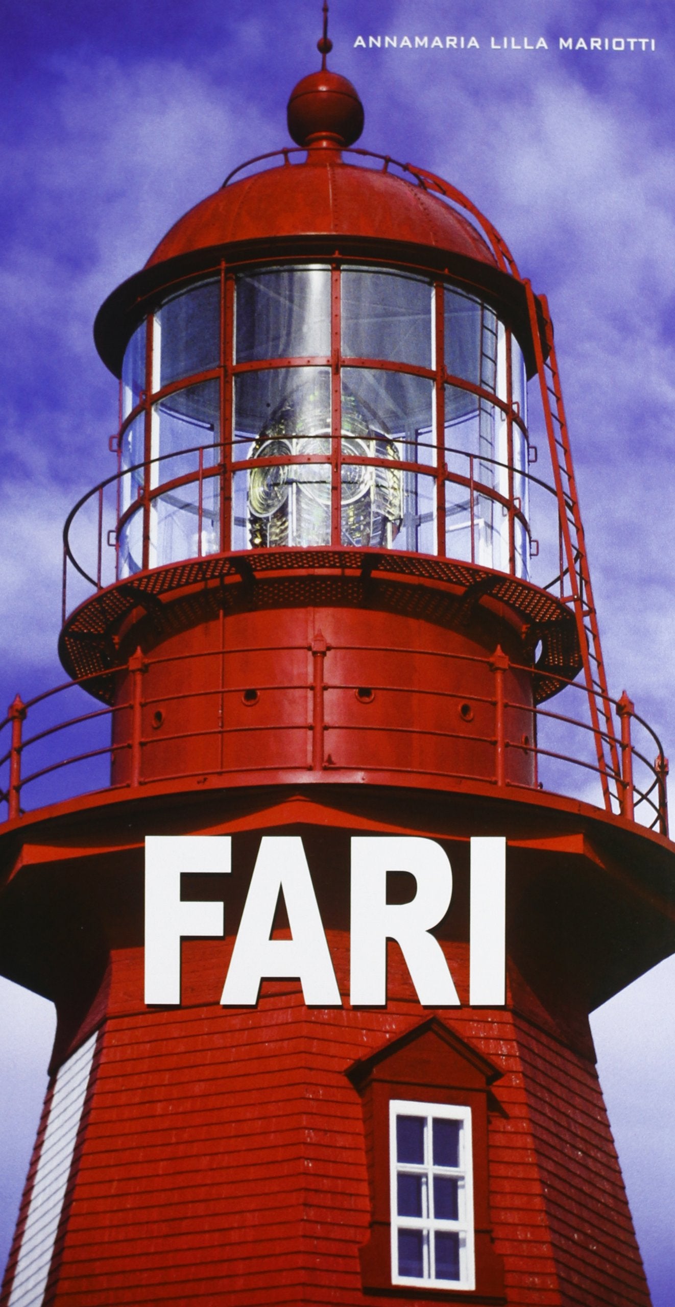 Fari (Architetture) Architecture