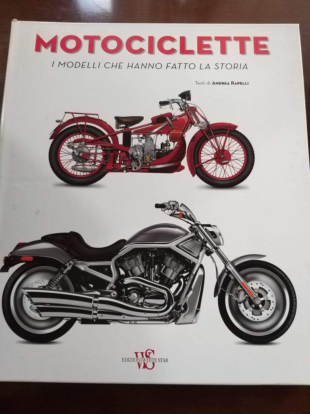 Motociclette. I modelli che hanno fatto la storia. Ediz. illustrata book
