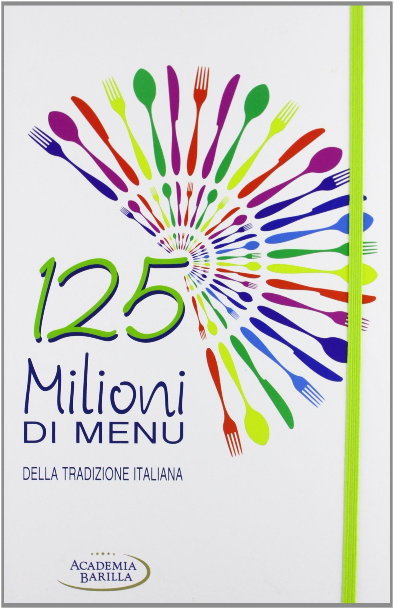 125 milioni di menù della tradizione italiana book
