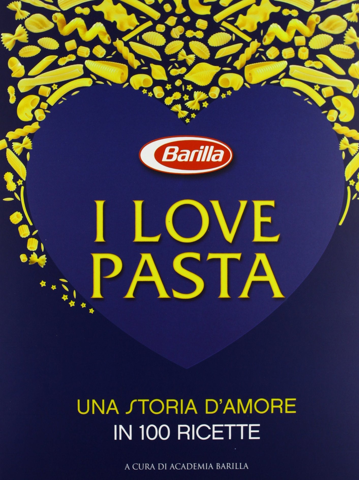 I love pasta. Una storia d'amore in 100 ricette Leisure, Home & Garden