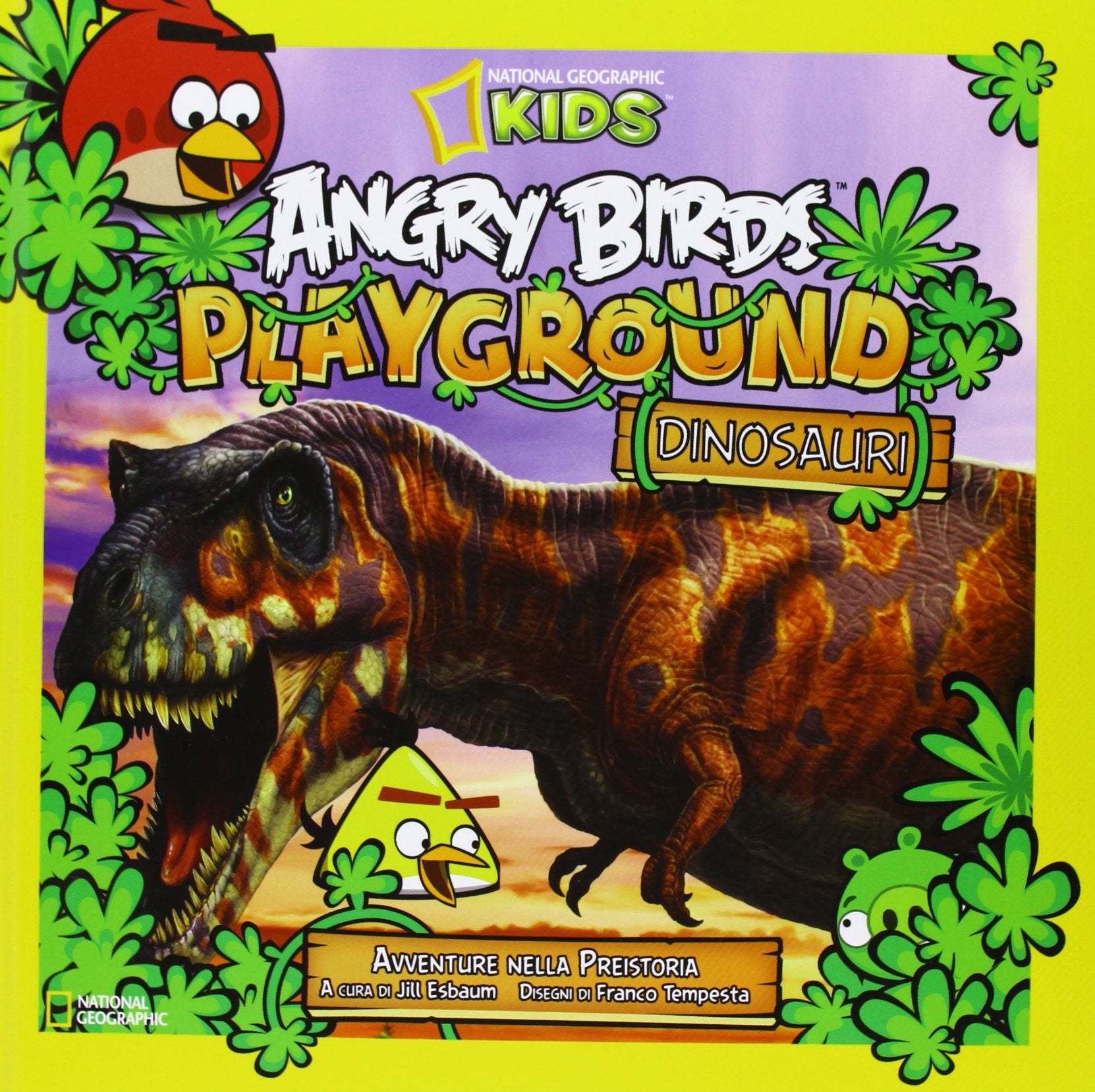Angry Birds playground. Dinosauri. Avventure nella preistoria. Ediz. illustrata Non-fiction