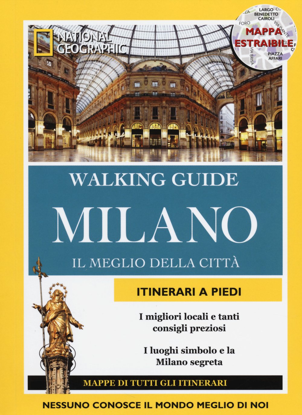 Milano. Il meglio della città. Con cartina book
