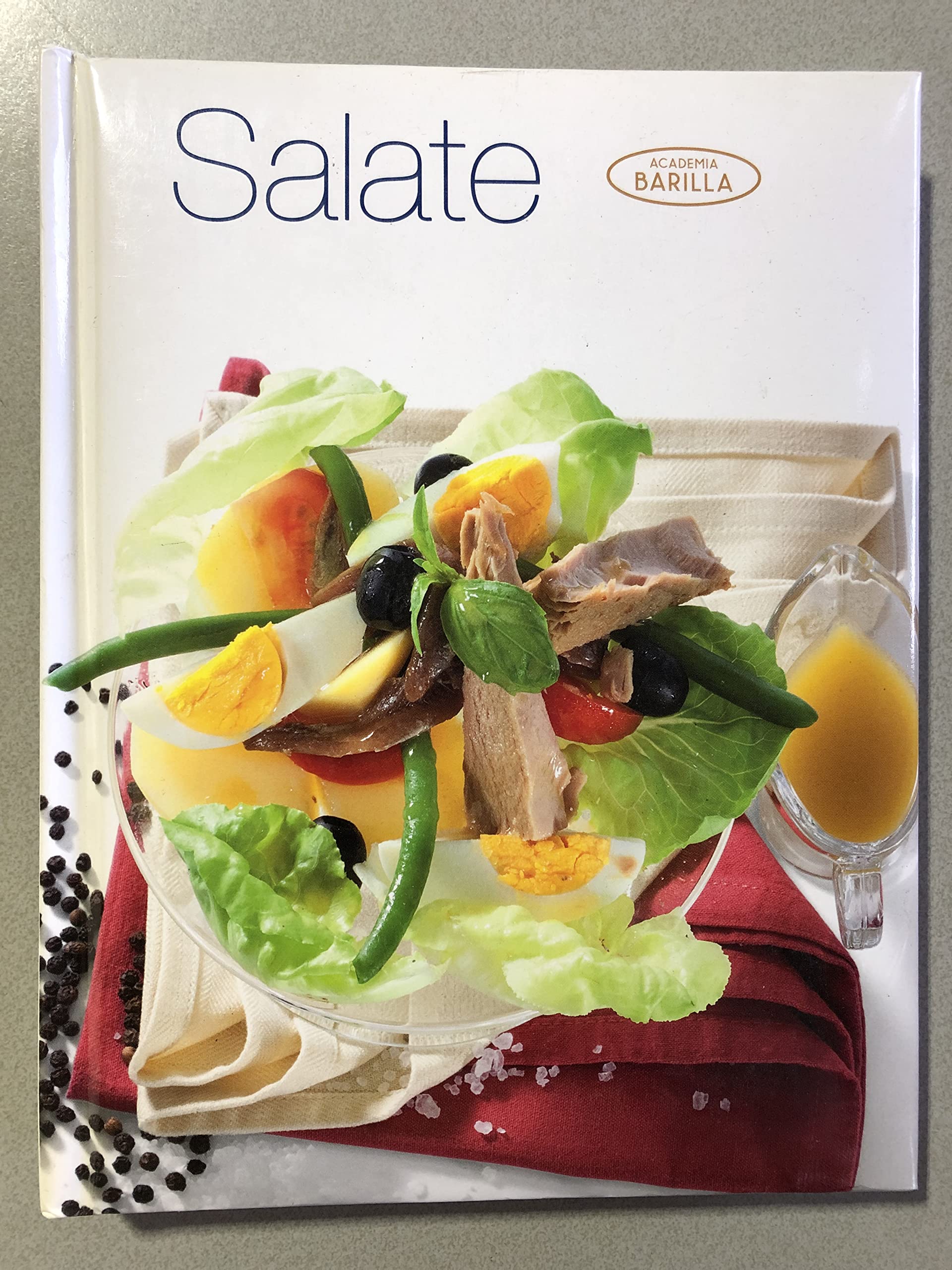 Academia Barilla - Salate - Kochbuch, Rezeptbuch Academia Barilla book