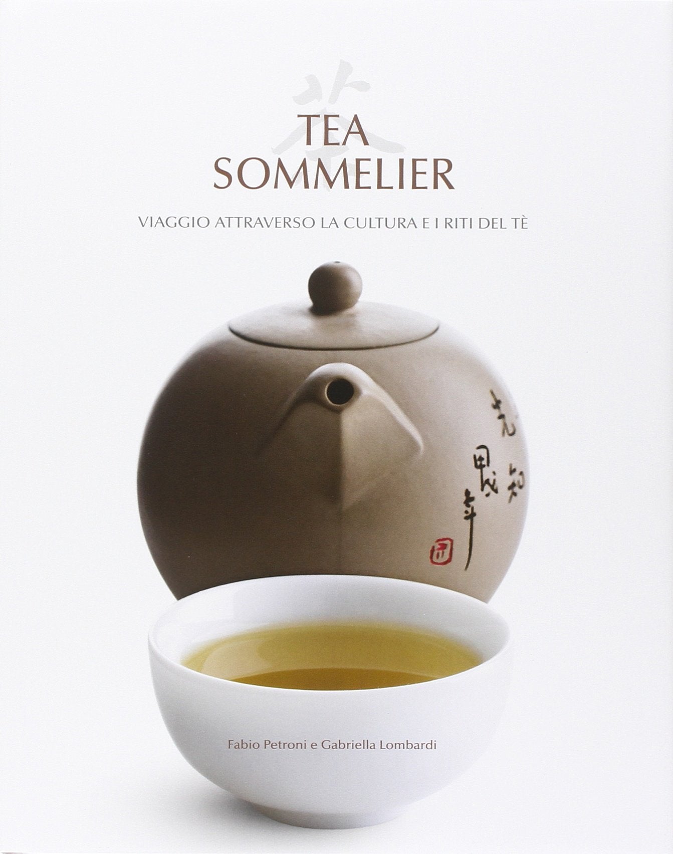 Tea sommelier. Viaggio attraverso la cultura e i riti del tè (Cucina) Leisure, Home & Garden