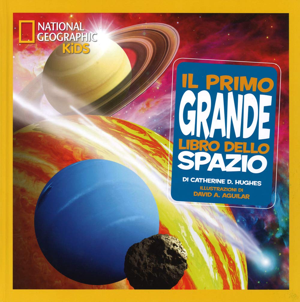 Il primo grande libro dello spazio. Ediz. illustrata book