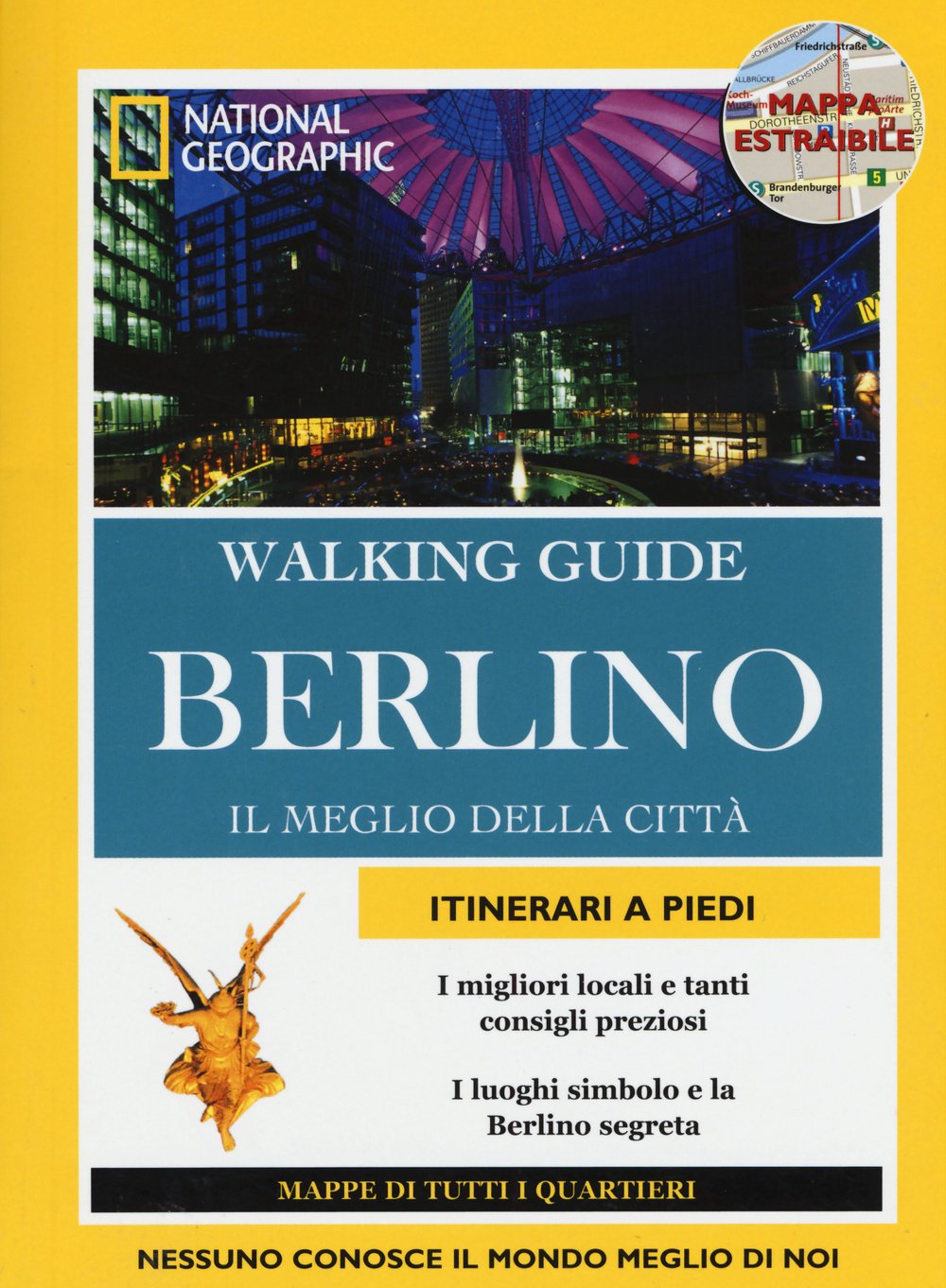 Berlino. Il meglio della città. Con cartina (Walking Guide. National Geographic) Leisure, Home & Garden