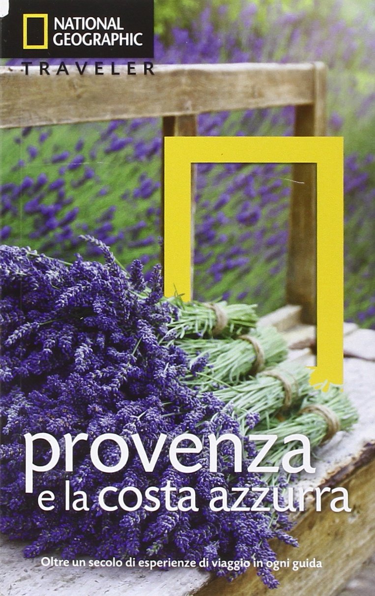 Provenza e Costa Azzurra (Guide traveler. National Geographic) Leisure, Home & Garden