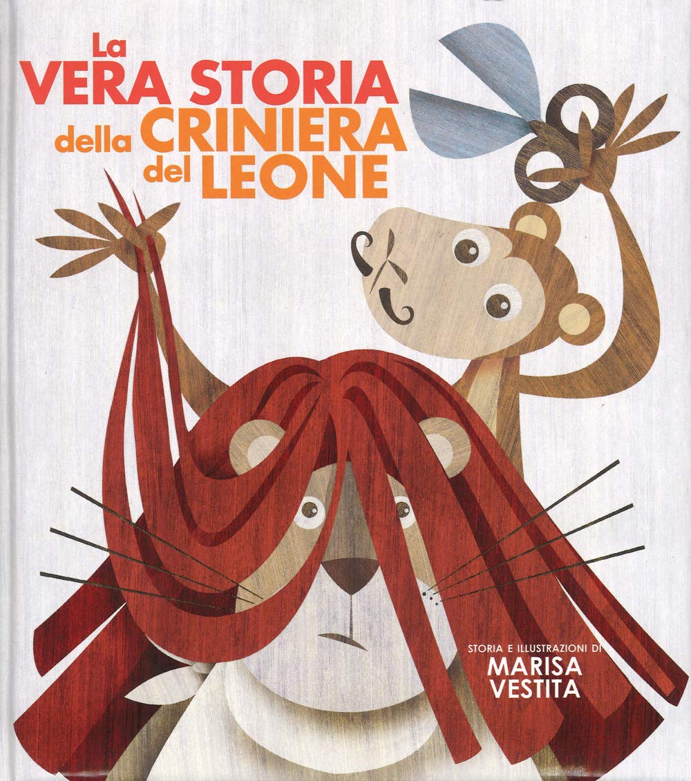 La vera storia della criniera del leone. Ediz. illustrata book
