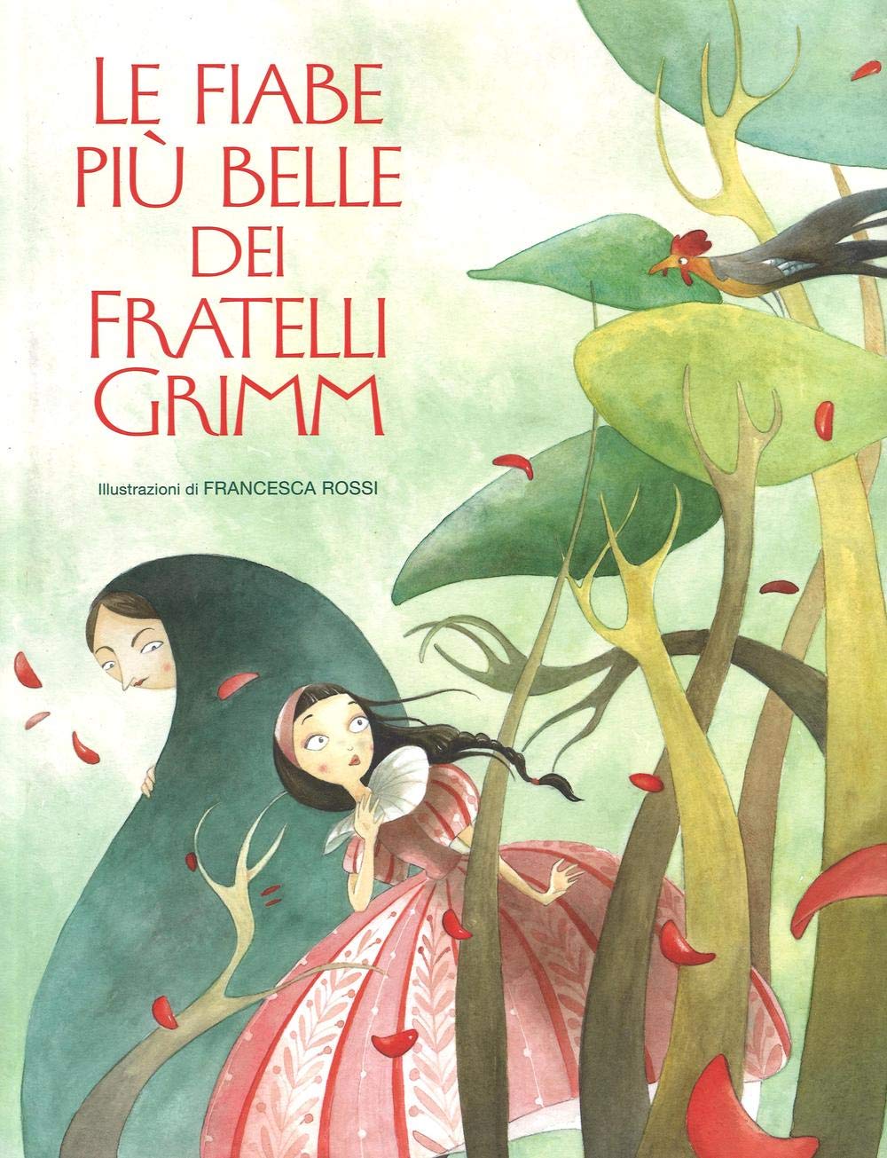 Le fiabe più belle dei fratelli Grimm Novels & Short Stories