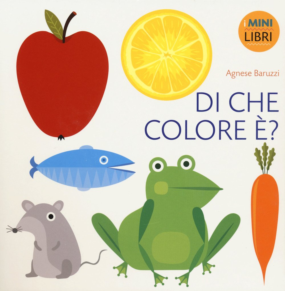 Di che colore è? I minilibri. Ediz. a colori book