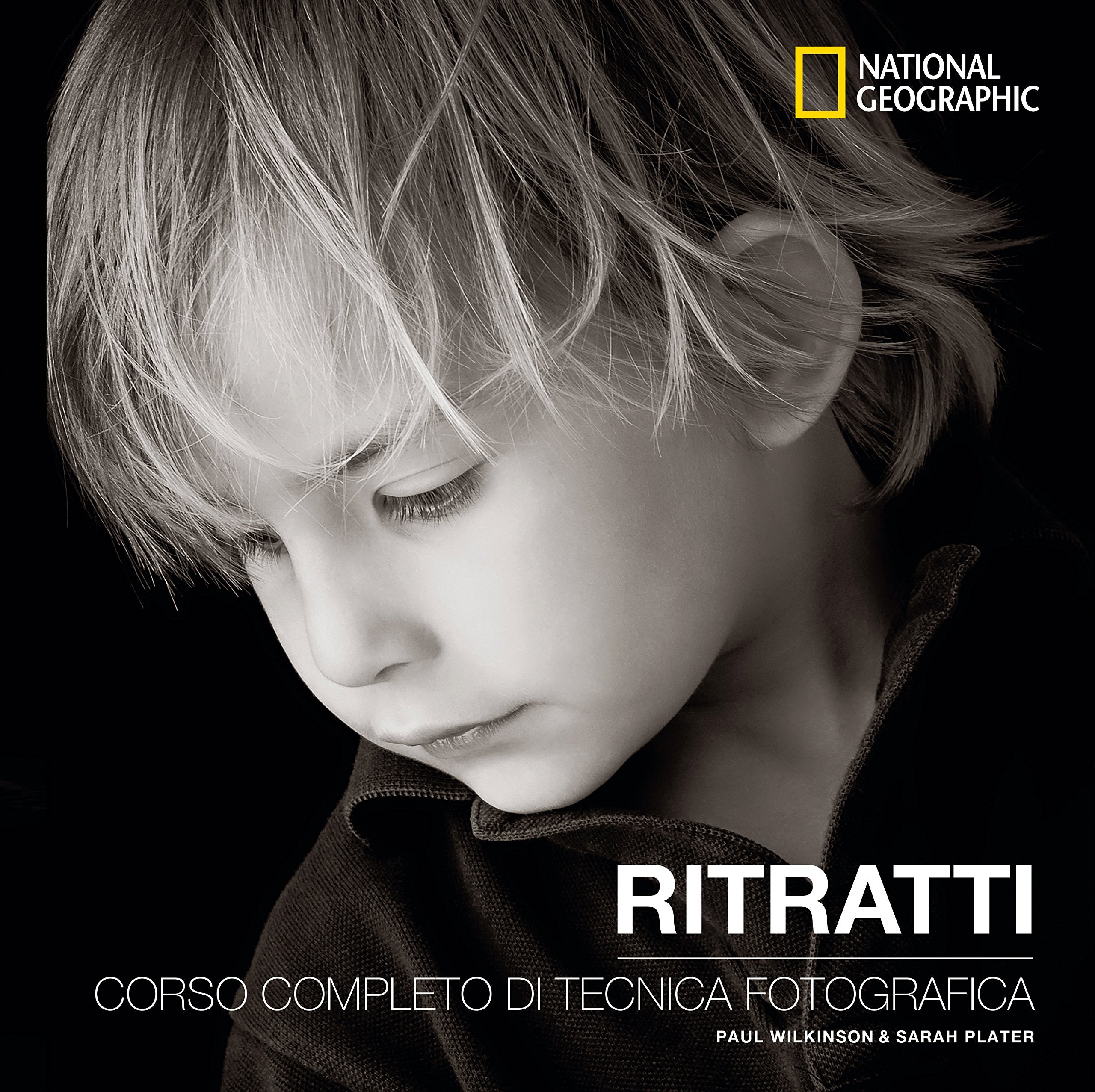 Ritratti. Corso completo di tecnica fotografica Travel