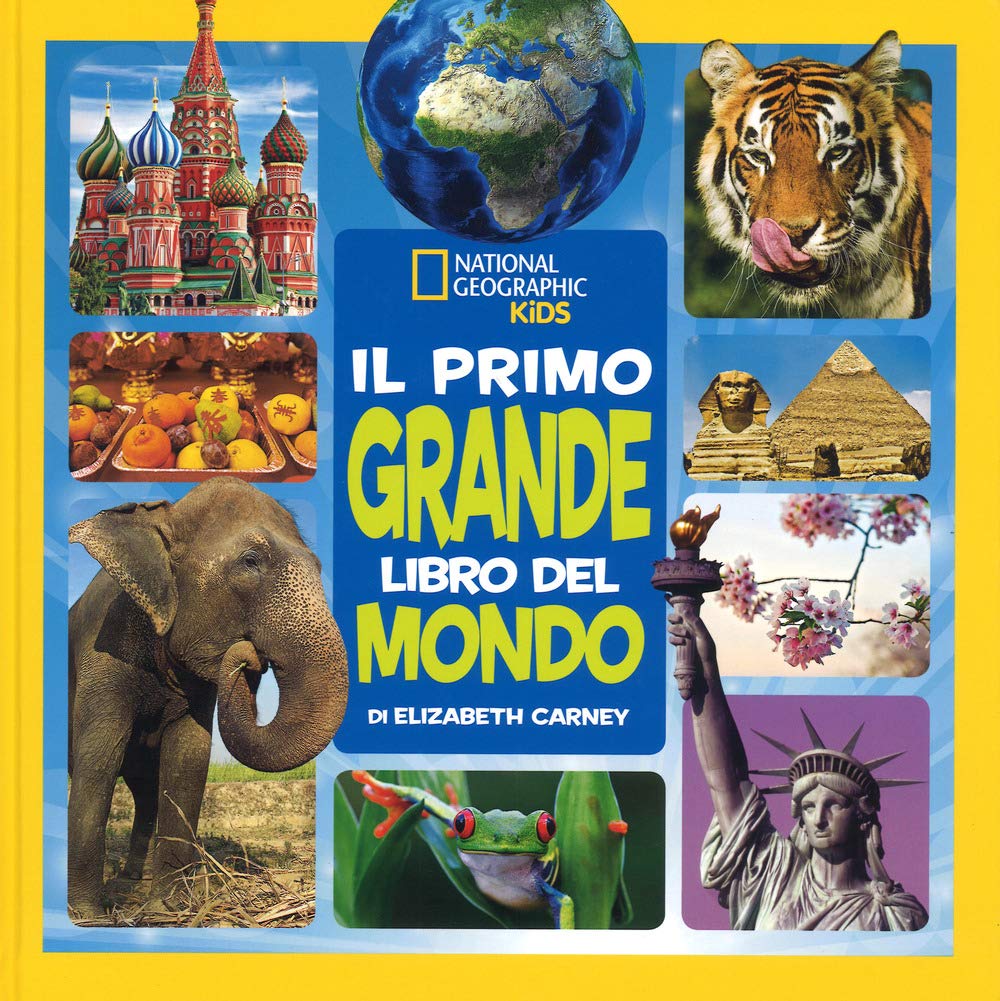 Il primo grande libro del mondo. Ediz. a colori book