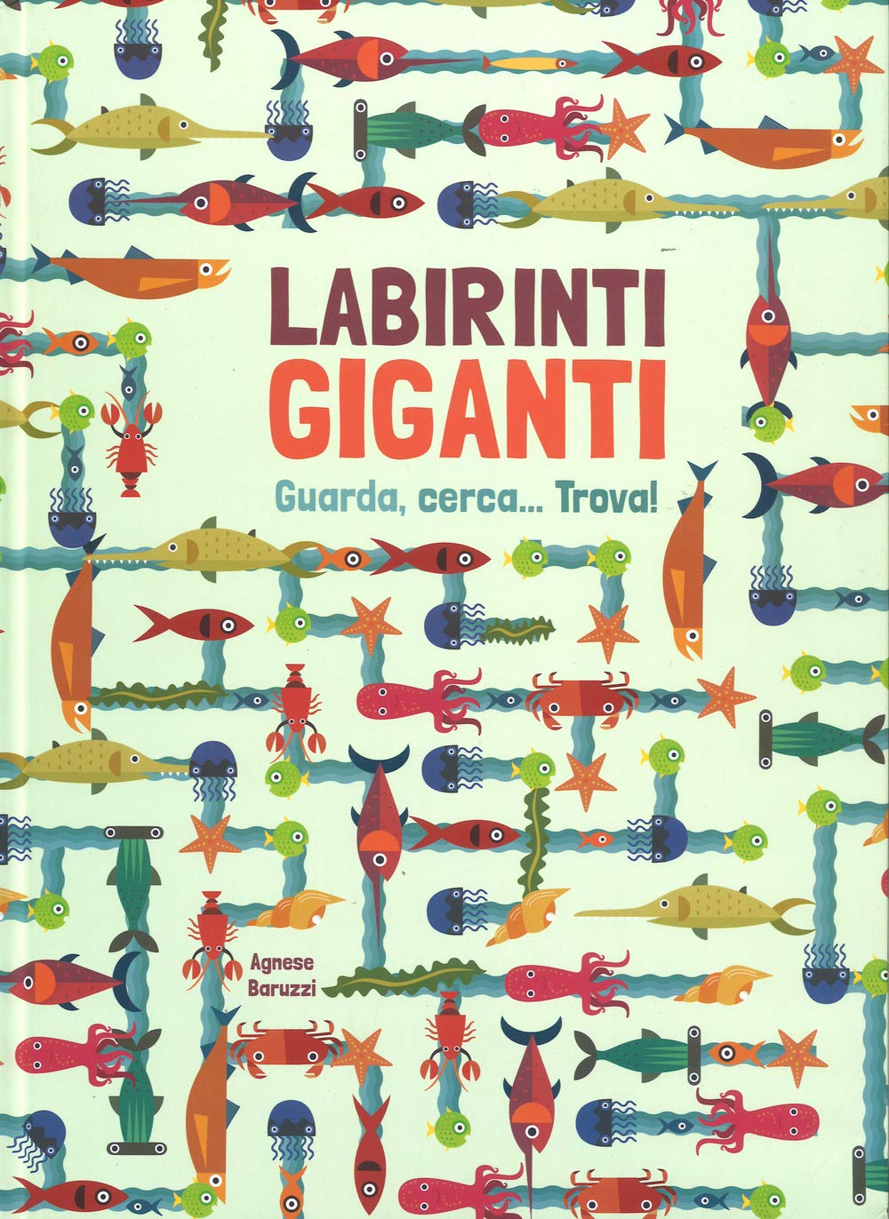 Labirinti giganti. Ediz. a colori book