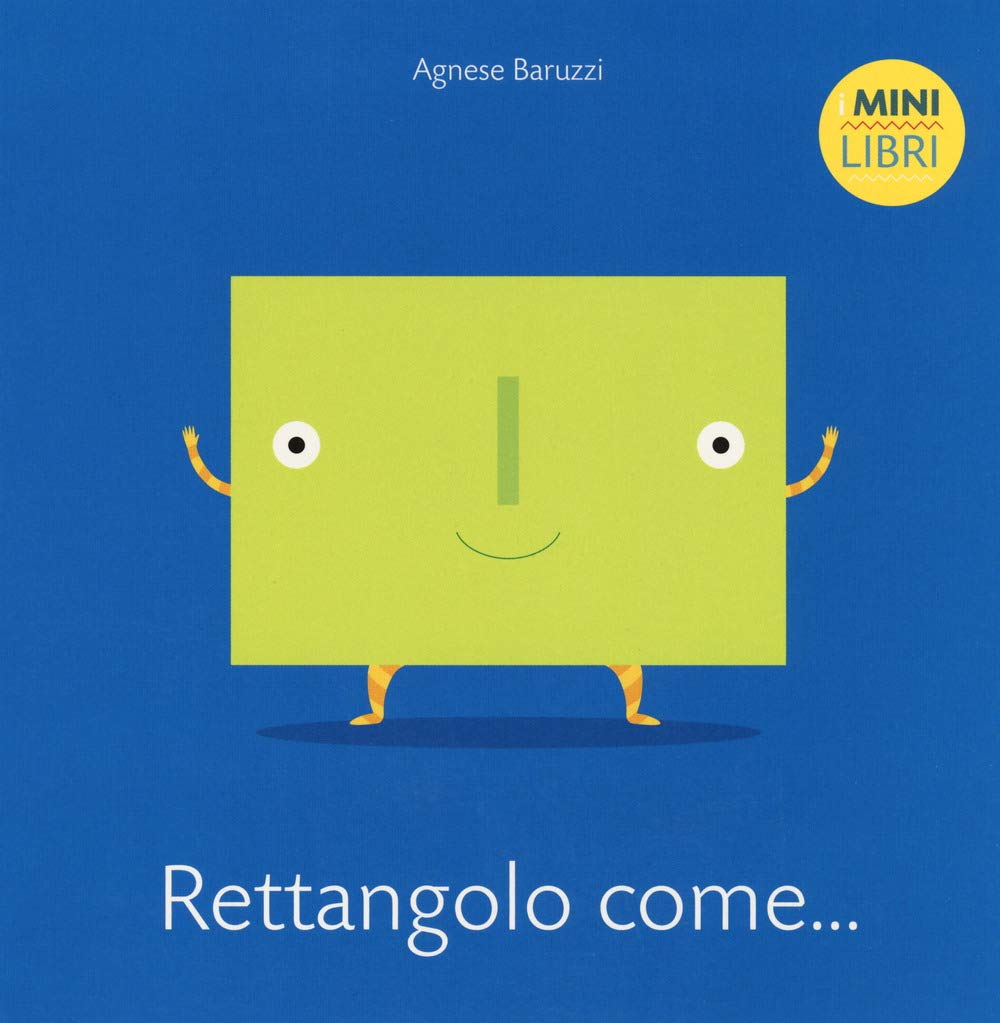 Rettangolo come... I minilibri. Ediz. a colori book