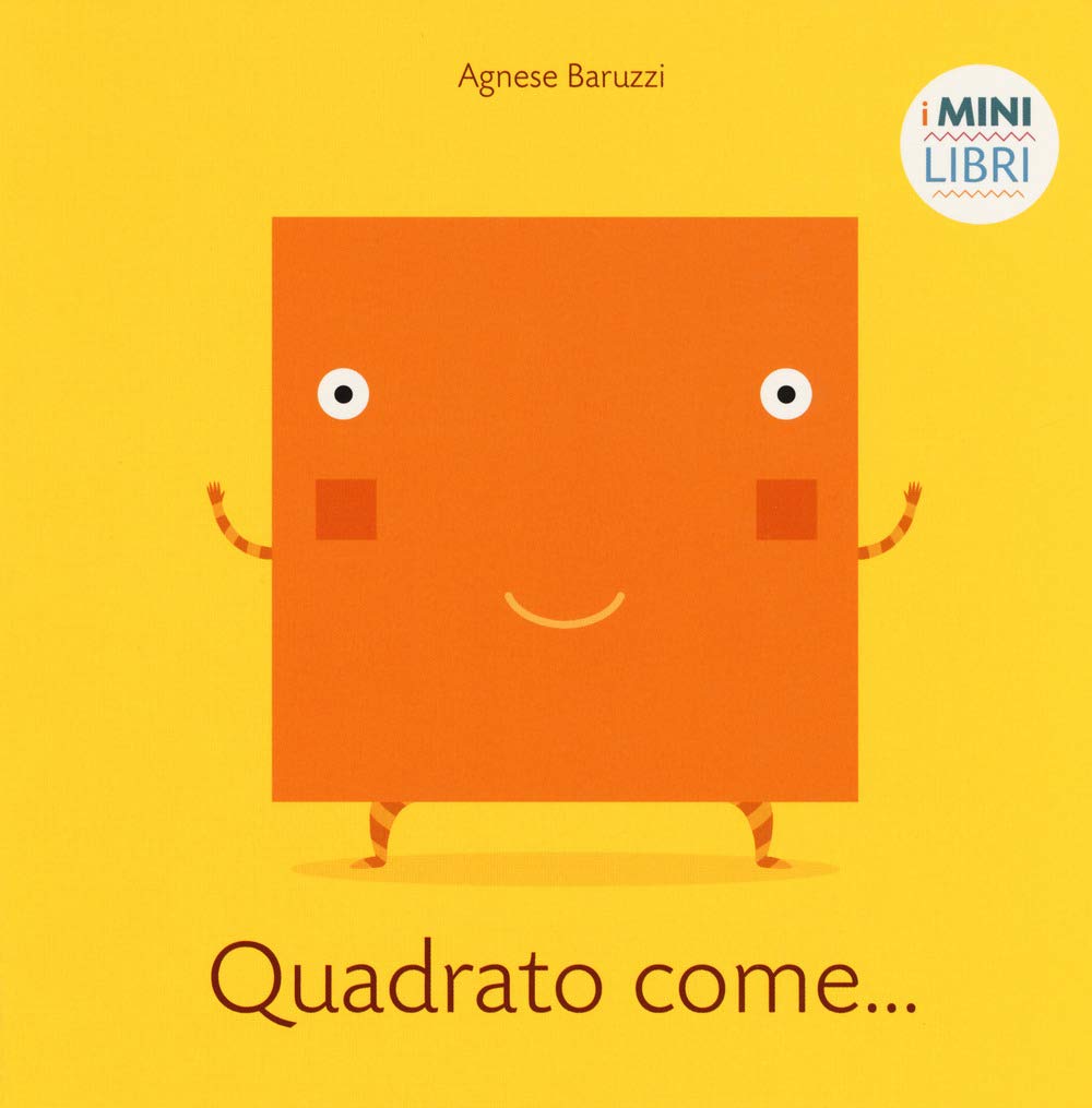 Quadrato come... I minilibri. Ediz. a colori book