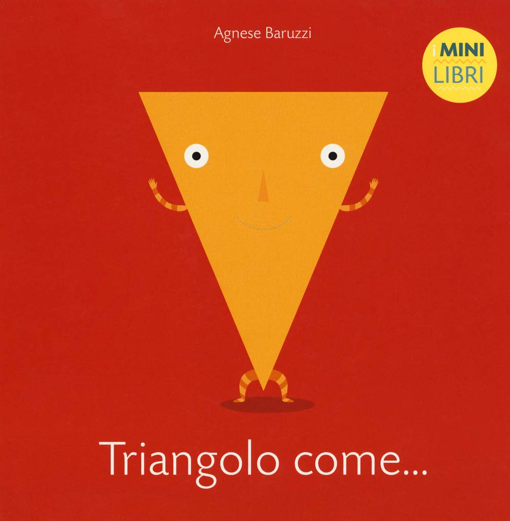 Triangolo come... I minilibri. Ediz. a colori book
