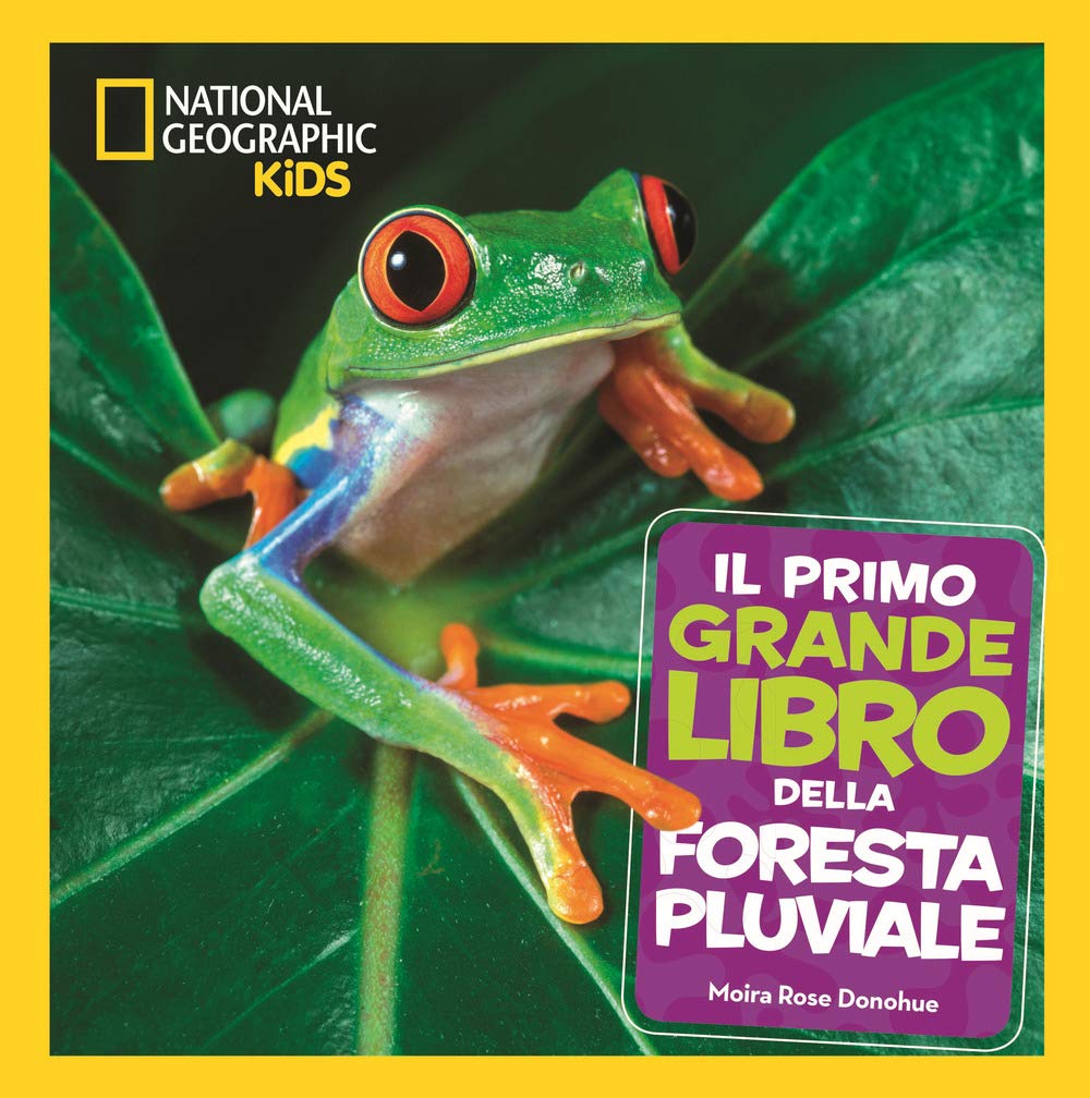 Il primo grande libro della foresta pluviale book