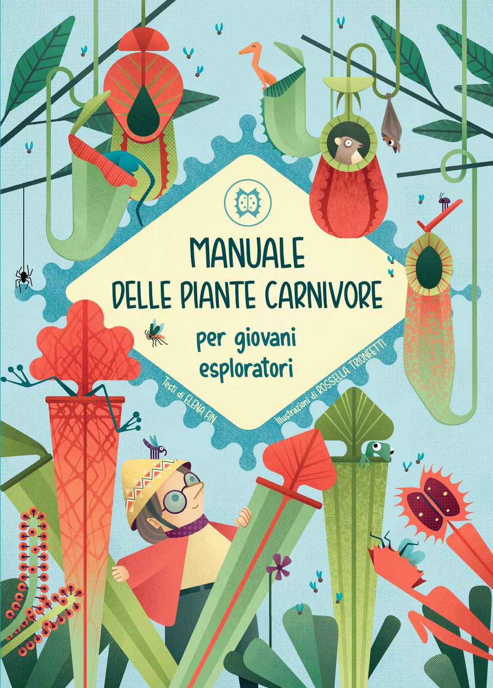 Manuale delle piante carnivore per giovani esploratori Non-fiction