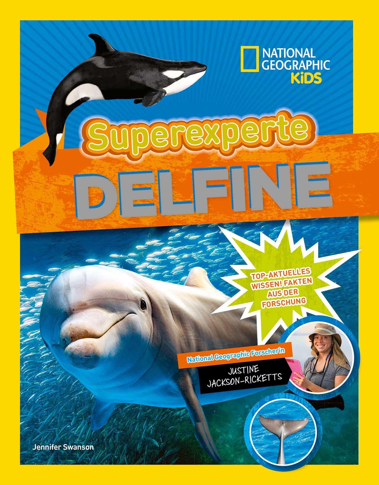Superexperte Delfine. National Geographic KiDS Non-fiction