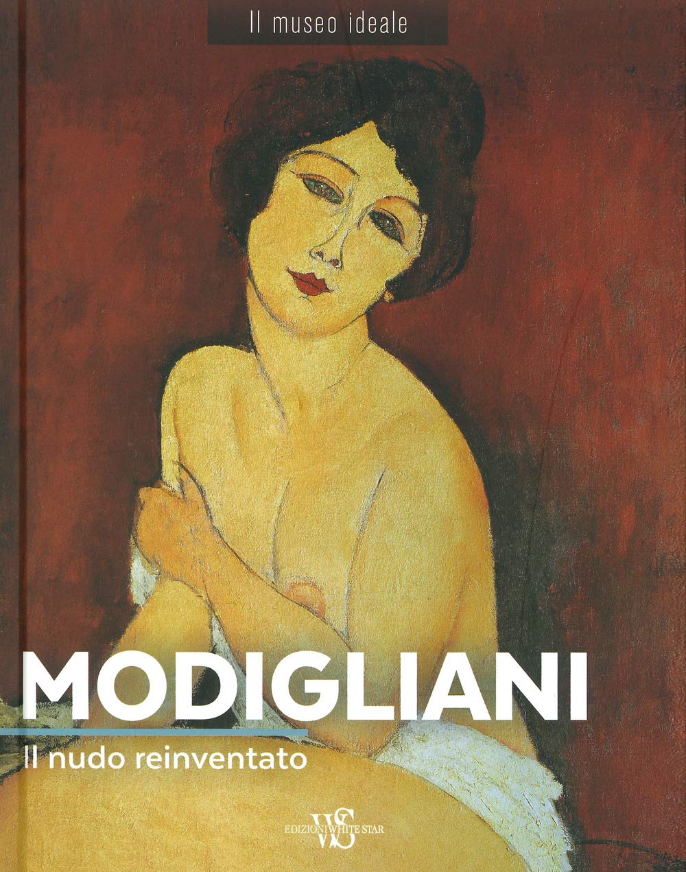 Modigliani. Il nudo reinventato. Ediz. a colori book