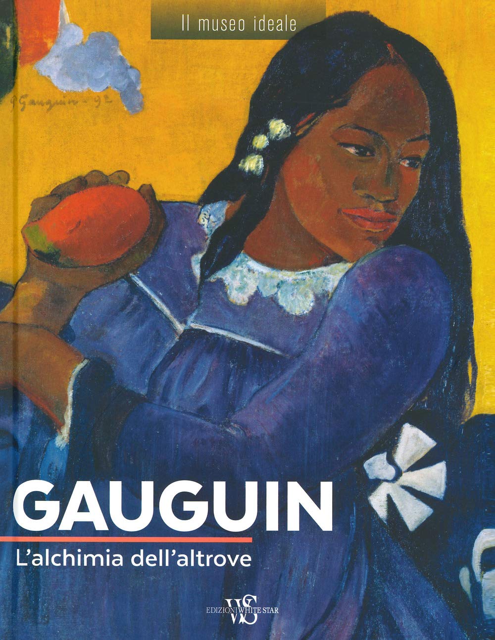Gauguin. L'alchimia dell'altrove. Ediz. a colori book
