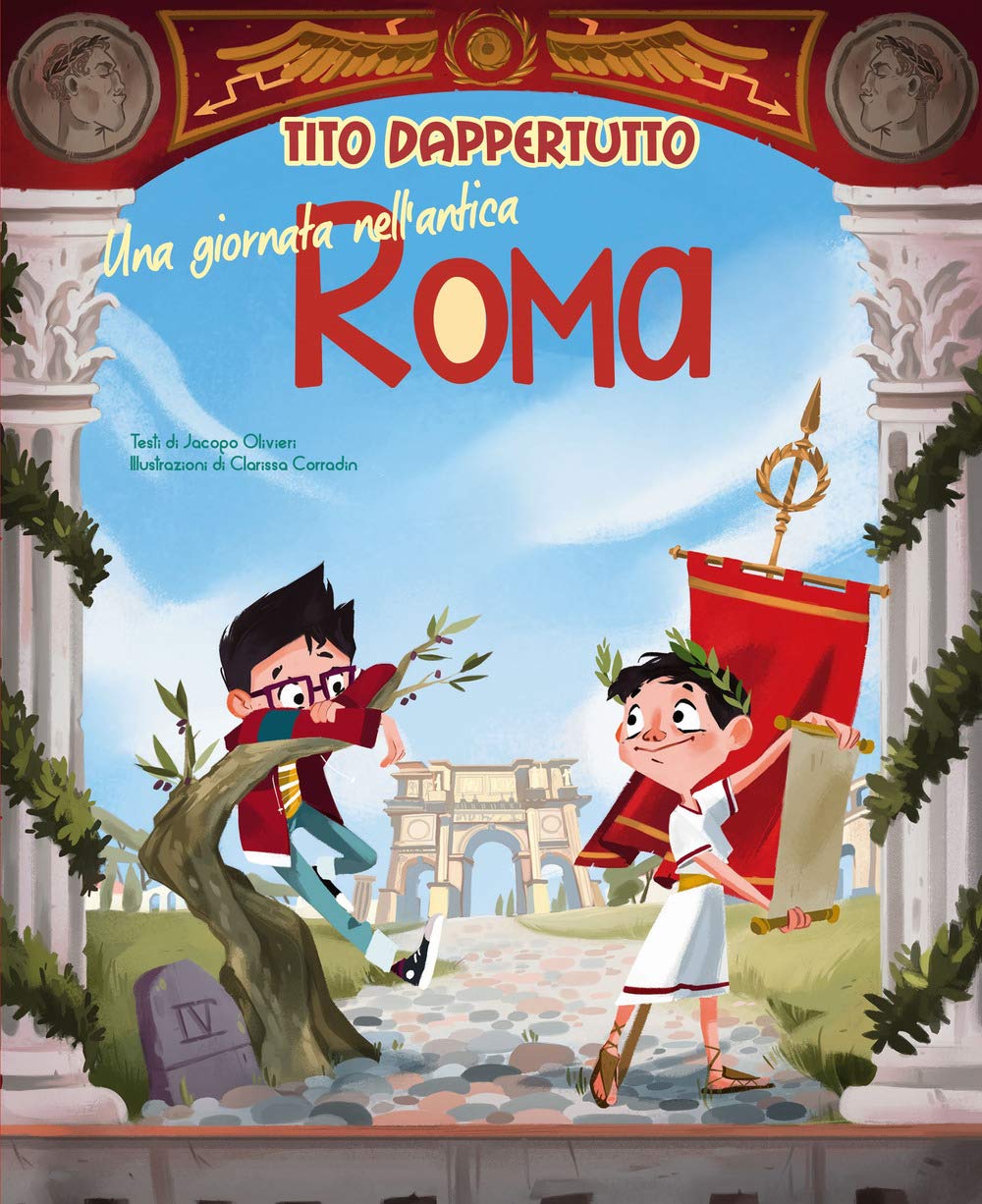 Una giornata nell'antica Roma. Tito dappertutto book
