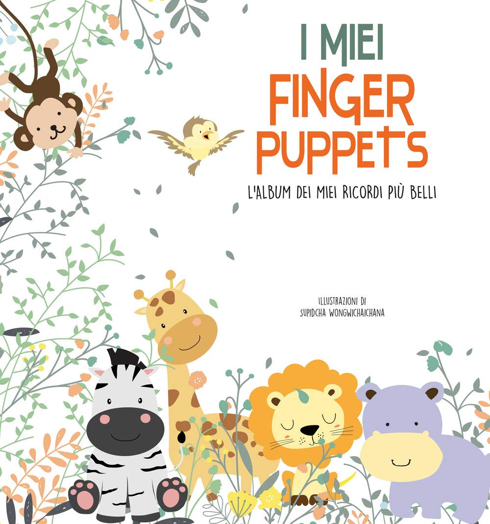 I miei finger puppets. L'album dei miei ricordi più belli Lifestyle