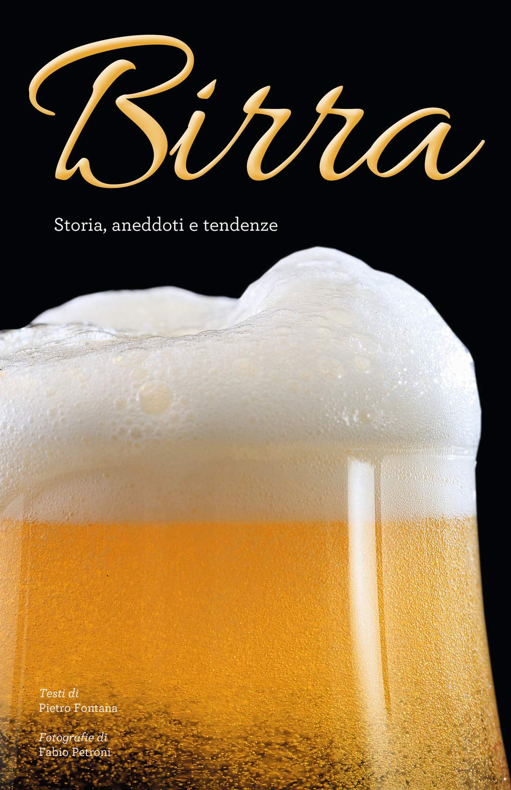 Birra. Storia, aneddoti, tendenze book