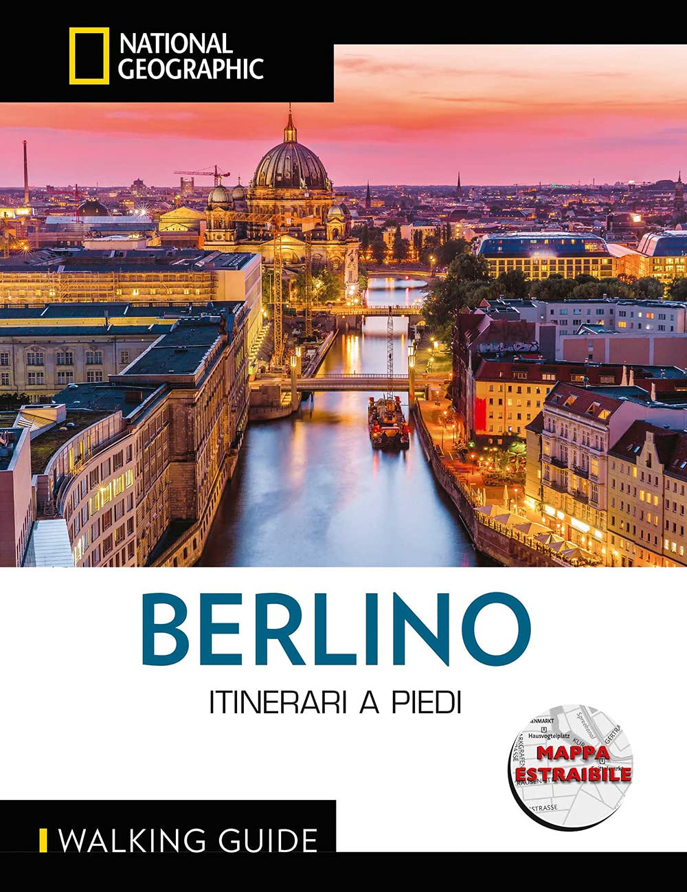 Berlino. Itinerari a piedi. Con cartina book